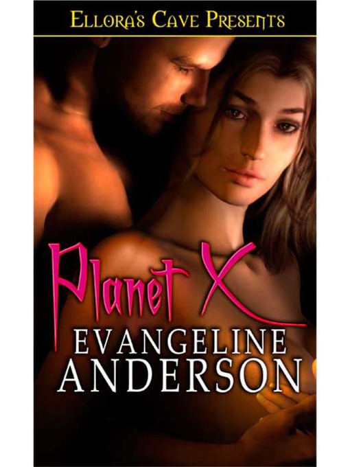 Title details for Planet X by Evangeline Anderson - Available